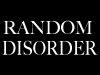 Random Disorder Random Disorder